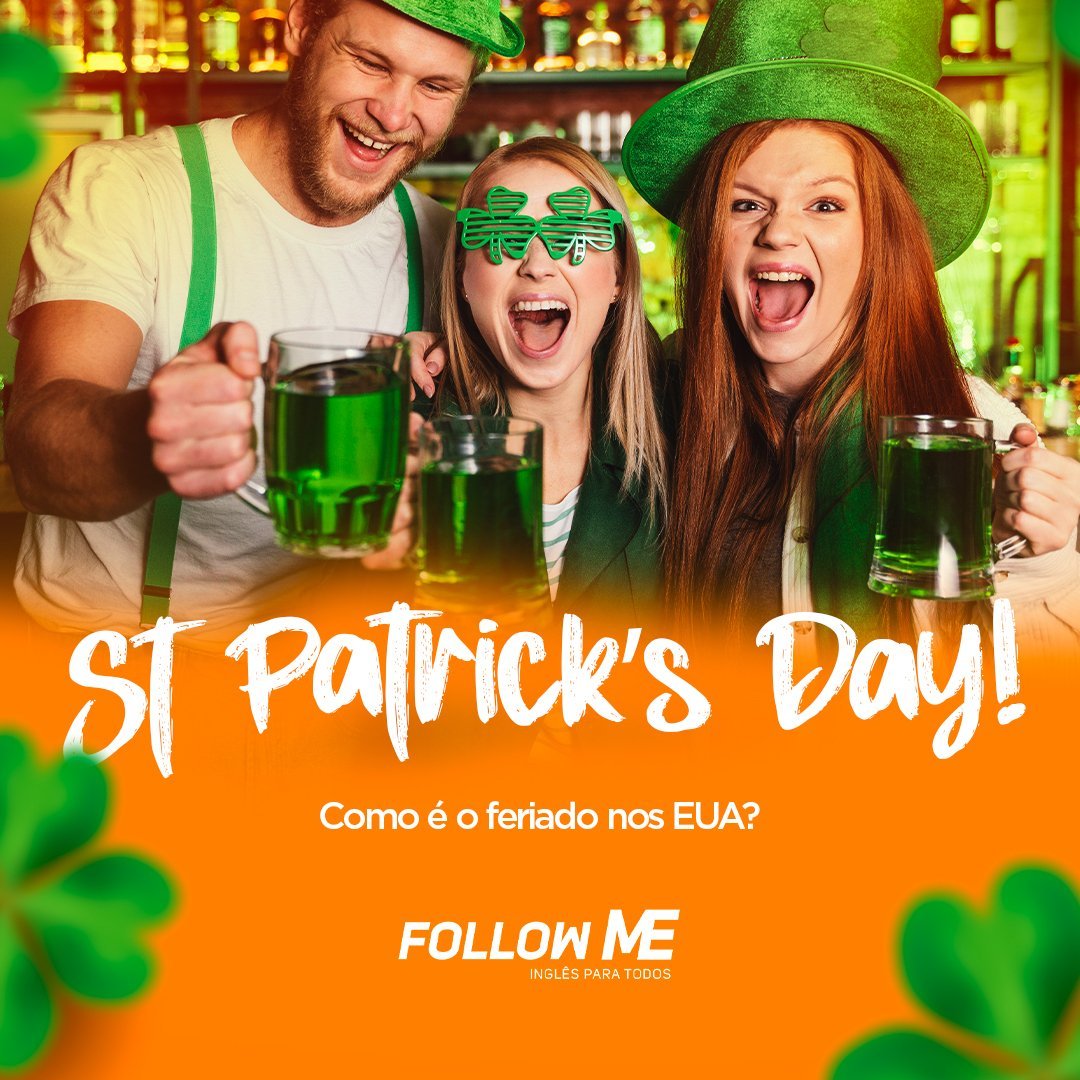 Como o Saint Patrick’s Day se tornou popular nos EUA