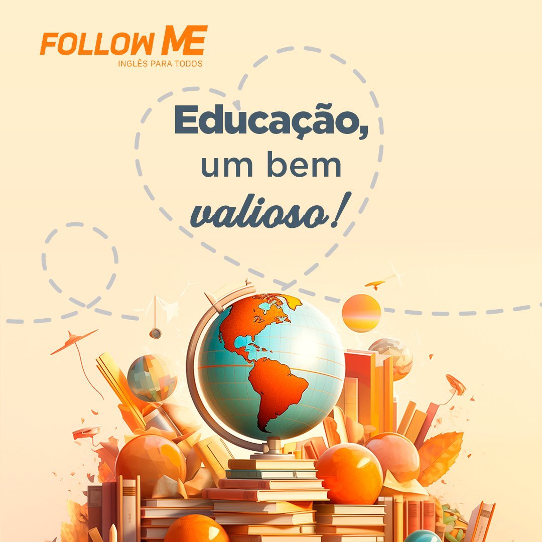 Educação – Um bem valioso!