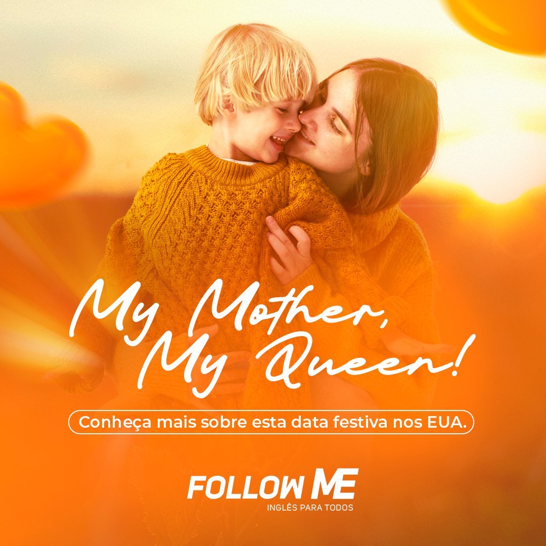 My Mother, My Queen: um Dia das Mães nos Estados Unidos