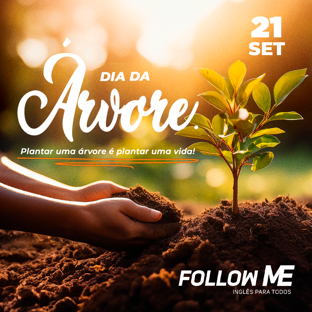 Dia da Árvore – Arbor Day